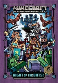 Night of the Bats! (Minecraft Woodsword Chronicles #2) (Hardcover)