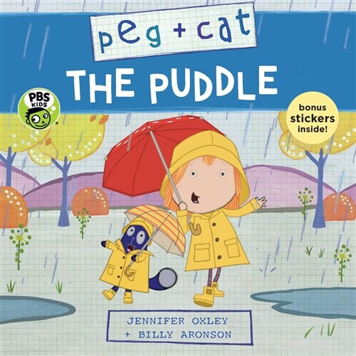 Peg + Cat: The Puddle (Paperback)