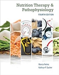 Nutrition Therapy and Pathophysiology Book Only (Hardcover, 4)
