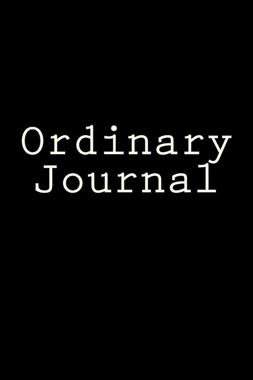 Ordinary Journal: Writing Journal (Paperback)