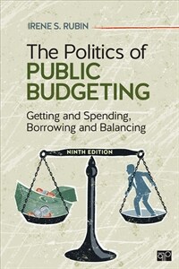 The politics of public budgeting : getting and spending, borrowing and balancing