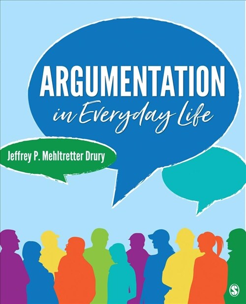 Argumentation in Everyday Life (Paperback)