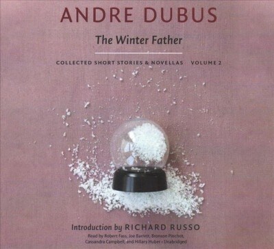 The Winter Father: Collected Short Stories and Novellas, Volume 2 (Audio CD, 2)