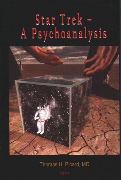 Star Trek a Psychoanalysis (Hardcover)