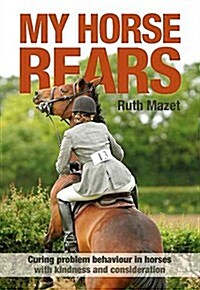 My Horse Rears (Paperback)