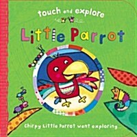 Little Parrot (Novelty Book)
