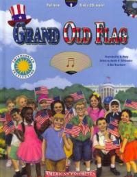Grand Old Flag (Hardcover, Compact Disc)