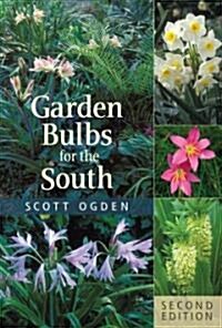 Garden Bulbs for the South (Hardcover, 2nd)