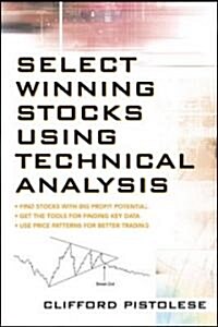 Select Winning Stocks Using Technical Analysis (Paperback)