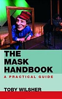 The Mask Handbook : A Practical Guide (Paperback)