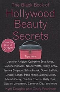The Black Book of Hollywood Beauty Secrets (Paperback)