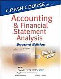 Crash Course in Accounting and Financial Statement Analysis (Paperback, 2)