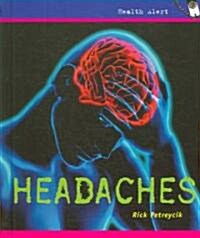 Headaches (Library Binding)