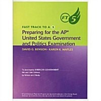 Preparaing for the AP United States Government & Politics Examination (Paperback, 10th, Student)