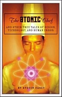 The Atomic Chef (Hardcover)