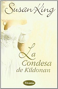 La Condesa de Kildonan (Paperback)