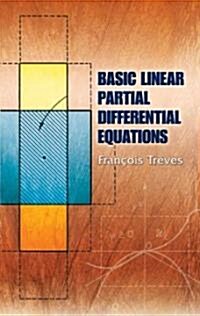 Basic Linear Partial Differential Equations (Paperback)
