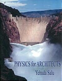 Physics for Architects (Paperback)
