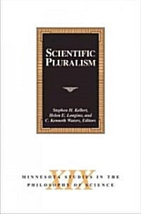 Scientific Pluralism: Volume 19 (Hardcover, 3)