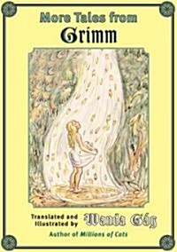 More Tales from Grimm (Paperback)