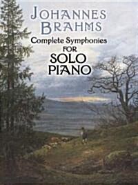 Complete Symphonies for Solo Piano (Paperback)