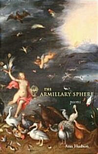 The Armillary Sphere: Poems (Hardcover)