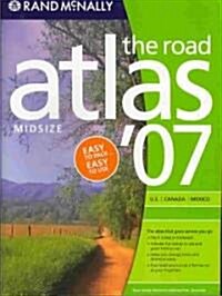 Rand Mcnally 2007 Road Atlas Midsize (Paperback)