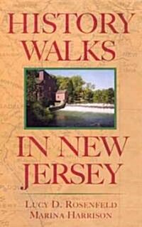 History Walks in New Jersey (Paperback)