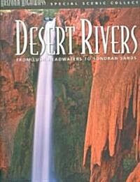 Desert Rivers (Paperback)