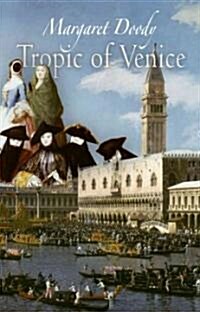 Tropic of Venice (Hardcover)