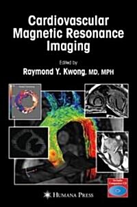 Cardiovascular Magnetic Resonance Imaging [With CDROM] (Hardcover)