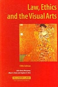 Law, Ethics and the Visual Arts (Paperback, 5)