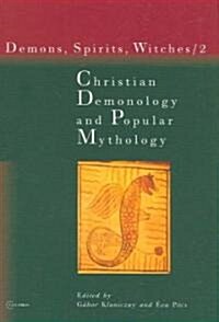 Christian Demonology And Popular Mythology (Hardcover)