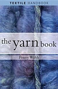 The Yarn Book (Paperback)