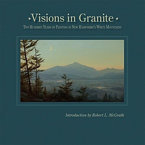 Visions in Granite (Hardcover, 1st)