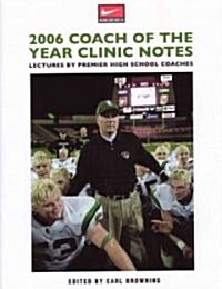 2006 Clinic Notes (Paperback)