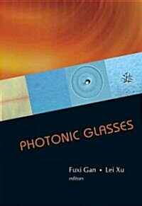 Photonic Glasses (Hardcover)