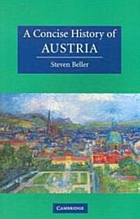 A Concise History of Austria (Paperback)