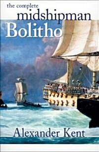 The Complete Midshipman Bolitho (Paperback)