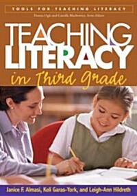 Teaching Literacy in Third Grade (Paperback)