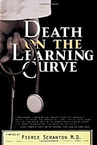 Death on the Learning Curve (Hardcover)