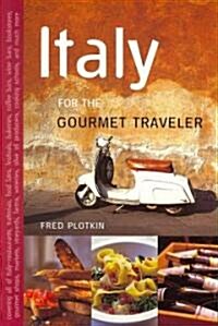 Italy for the Gourmet Traveler (Paperback, Revised)