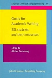 Goals for Academic Writing (Paperback)
