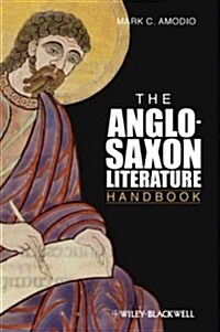The Anglo Saxon Literature Handbook (Hardcover)