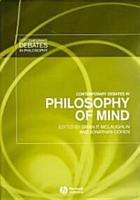 Contemporary Debates in Philosophy of Mind (Paperback)