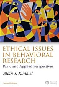 Ethical Issues in Behavioral Research: Basic and Applied Perspectives (Paperback, 2)