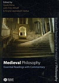 [중고] Medieval Philosophy: Essential Readings with Commentary (Paperback)