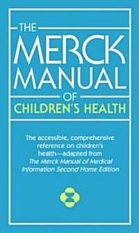 [중고] The Merck Manual of Childrens Health (Paperback)