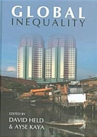 Global Inequality : Patterns and Explanations (Hardcover)