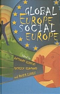 Global Europe, Social Europe (Hardcover)